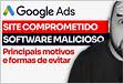 Anúncio Reprovado por Software Malicioso no Google Ad